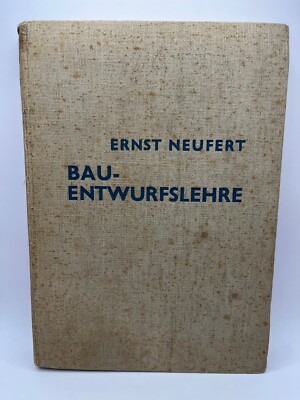 Ernst NEUFERT ~ Bauentwurfslehre, 1938, Berlin, RARE architecture design