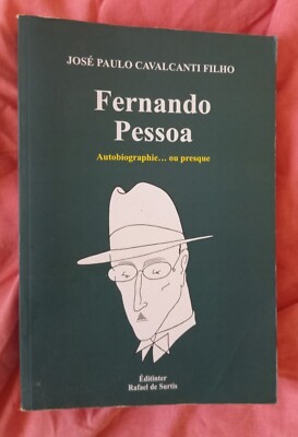 FERNANDO PERSONA AUTOBIOGRAPHIE ODER FAST - LITERATURKRITIK - 2017