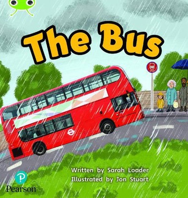 Bug Club Phonics - Phase 2 Unit 5: The Bus by Sarah Loader Paperback Book