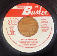Prince Buster Wreck A Pum Pum 45 rpm Vinyl 7" Reggae All Stars Wreck A Buddy