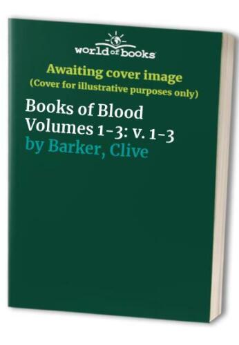 Books of Blood Volumes 1-3: v. 1-3 by Barker, Clive Paperback Book The Cheap - Picture 1 of 2