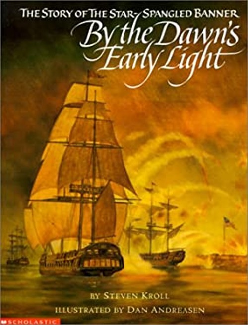 By the Dawn's Early Light : The Story of the Star-Spangled BannerFree US Delivery | ISBN:061328433X