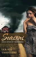 Lea Ann Vandygriff | Seasons | Buch | Englisch (2017) | Once Upon My Innocence