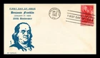 US COVER BENJAMIN FRANKLIN 250TH ANNIVERSARY FIRST DAY ISSUE SCOTT 1073