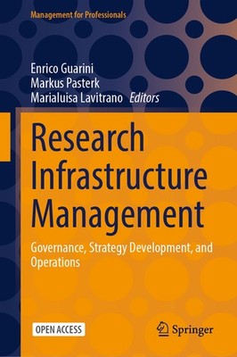 Research Infrastructure Management: Governance, Strategy Development,  Hardcover