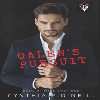 Galen's Pursuit Cynthia P. O'Neill Paperback Amazon Digital Servi