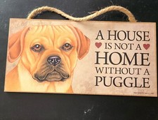 Puggle house is not a home plaque