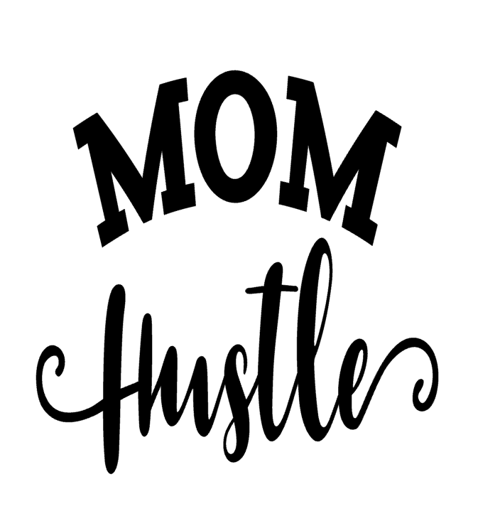 Mom Hustle Vinyl Decal Sticker For Home Cup Mug Glass Car Wall Decor a2448