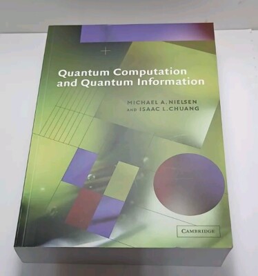 Quantum Computation and Quantum Information (Cambridge Series) Paperback