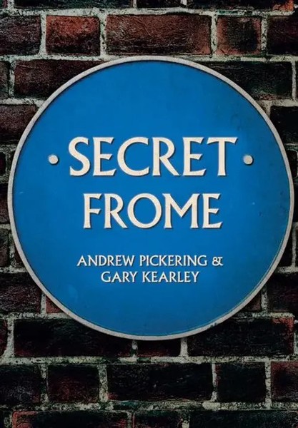 Secret Frome | Andrew Pickering (U. A.) | Englisch | Taschenbuch | Secret | 2019-image