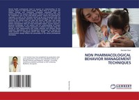 NON Pharmacological Behavior Management Techniques Savreen Kaur