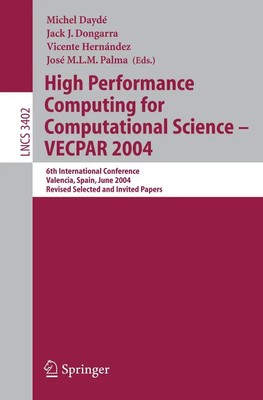 Michel Daydé (u. a.) | High Performance Computing for Computational Science -...