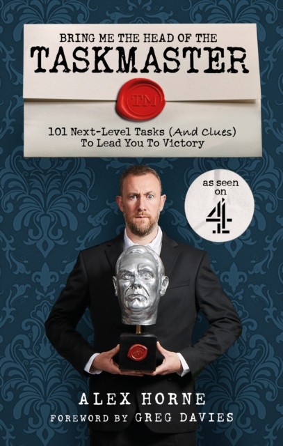 Bring Me The Head Of The Taskmaster By Alex Horne 9781529148442 - Image 16