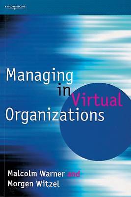 Die virtuelle Organisation, Malcolm Warner, Morgen Witzel, Neu