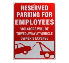 14x10 inch Reserved Parking for Employees Sign 40 Mil Aluminum Reflective