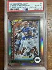 2023 Chronicles Draft Picks Anthony Richardson Classics Premium ED-Silver PSA 10