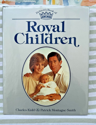 Royal Children Montague-Smith Kidd First Edition Hardback 1982 Royal Family