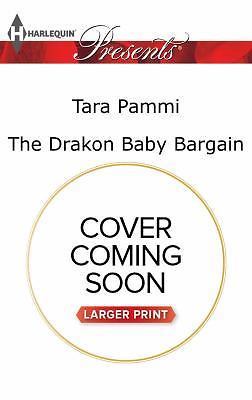 The Drakon Baby Bargain (The Drakon Royals, 2) by Tara Pammi