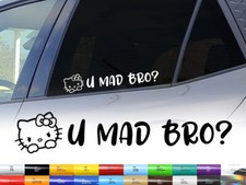 U Mad Bro? Hello Kitty Aufkleber 2xSticker Spaß Auto Motorrad Tuning 10-30cm