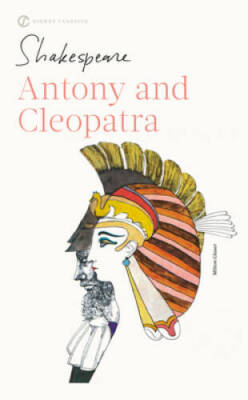 The Tragedy of Antony and Cleopatra (Signet Classics) - GOOD