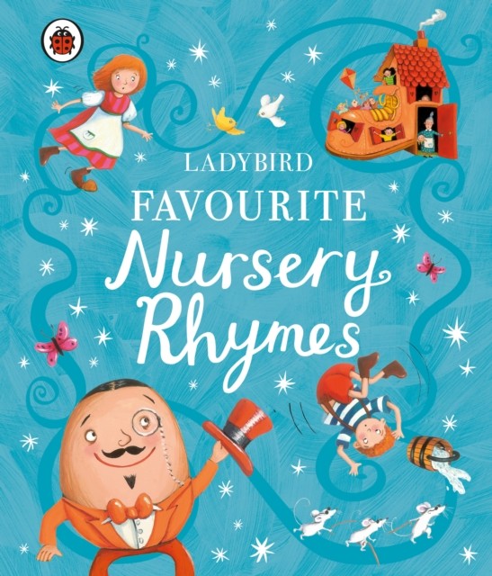 Ladybird Favourite Nursery Rhymes by Ladybird (Hardback Book)