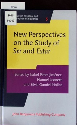 New perspectives on the study of ser and estar. Issues in Hispanic and L 2494171