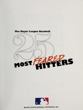 25 Most Feared Hitters Inc Major League Baseball Propriety
