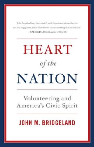 John M. Bridgeland Heart of the Nation (Hardback)