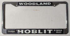VTG Metal Woodland CA Hoblit Dodge Chrysler Jeep Dealership License Plate Frame