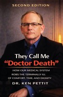 They Call Me Doctor Death Ken Pettit Taschenbuch Kartoniert / Broschiert 2021