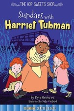 SUNDAES WITH HARRIET TUBMAN (TIME HOP SWEETS ...