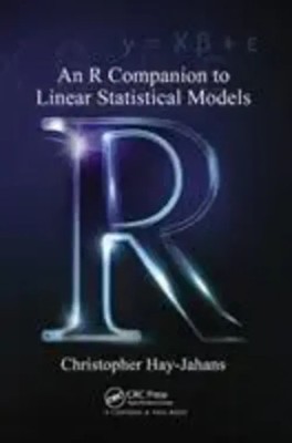 R Companion to Linear Statistical Models | Alaska-Southeast (u. a.) | Buch