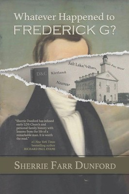 Sherrie Farr Dunford | What Ever Happened to Frederick G? | Taschenbuch (2025)