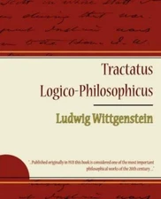Tractatus Logico-Philosophicus, Paperback by Wittgenstein, Ludwig, Brand New,...
