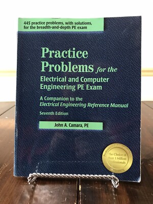 Practice Problems for the Electrical & Computer Engineering P E Exam 7th Edition