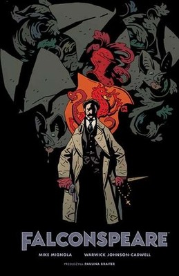 Falconspeare MIKE MIGNOLA WARWICK JOHNSON CADWELL WARWICK JO / Non Stop Comics