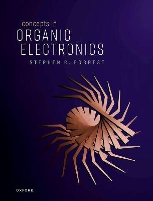 Concepts in Organic Electronics, ,  Paperback