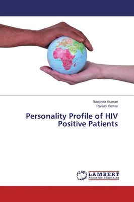 Ranjeeta Kumari (u. a.) | Personality Profile of HIV Positive Patients | Buch