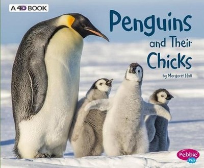 Animal Offspring Penguins and Their Chicks a 4D Book by Margaret Hall (English) 