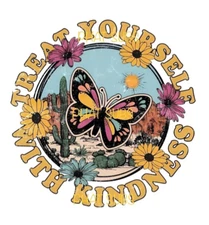 Sublimation Print Treat Yourself Butterflies Ready to Press Heat Transfer