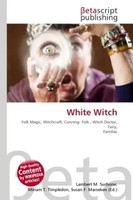 Lambert M. Surhone (U. A.) | White Witch | Taschenbuch | Englisch (2026)