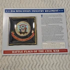 Willabee & Ward Battle Flags of The Civil War 2nd Wisconsin Infantry Regiment