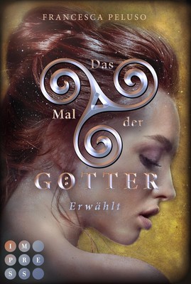 Das Mal der Götter 4: Erwählt | Francesca Peluso | Deutsch | Taschenbuch | 2021