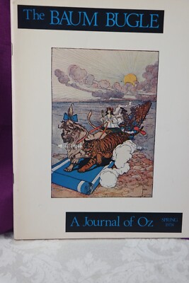 The Baum Bugle A journal of the Wizard of Oz + additional Literature ...