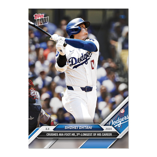 Shohei Ohtani - 2024 MLB TOPPS NOW® Card 161 - Dodgers 3rd Longest HR 464 ft