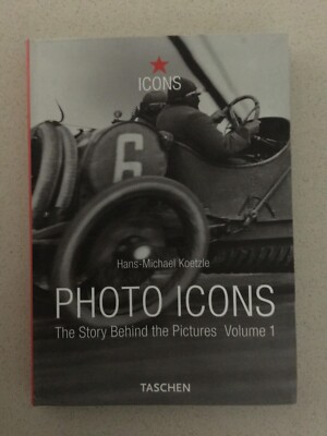 Photo Icons-The Story Behind The Pictures - Volume 1 by Hans