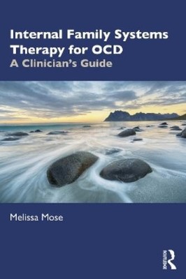 Melissa Mose Internal Family Systems Therapy for OCD (Taschenbuch)