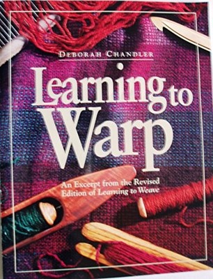 LEARNING TO WARP By Deborah Chandler
