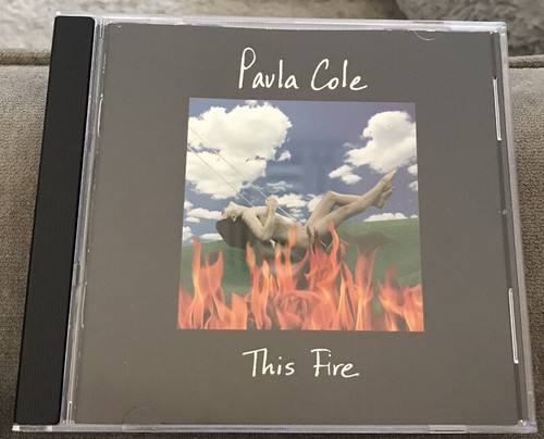 Paula Cole : This Fire CD Where Have All The Cowboys Gone? Me, I Don’t Want To.. - Picture 1 of 4