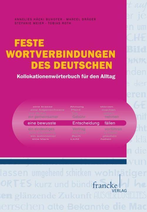 Annelies Häcki Buhofer | Feste Wortverbindungen Des Deutschen | Buch |